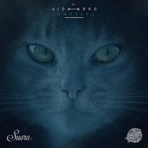 Aida Arko - Unholy EP [SUARA421]